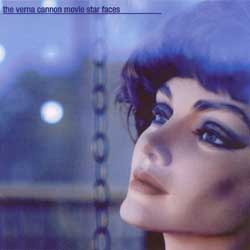 The Verna Cannon - Movie Star Faces